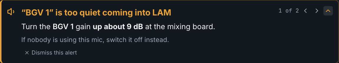The alert strip at the top of the LAM window, expanded, naming a channel that is too quiet and saying how far to turn its gain up at the board